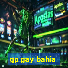 gp gay bahia